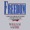 Freedom, Part 2: A Novel of Abraham Lincoln and the Civil War - William Safire, Jeff Riggenbach