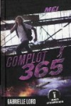 Mei (Complot 365, #5) - Gabrielle Lord, Kris Eikelenboom