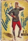 The uniform of glory: being the true story of A free Frenchman's Night Out - P.C. Wren