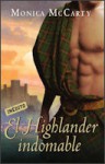 El Highlander Indomable - Monica McCarty, Isabel Merino