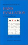 Complete Book on Hand Evaluation in Contract Bridge - Mike Lawrence