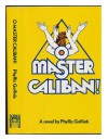 O Master Caliban! - Phyllis Gotlieb