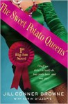 The Sweet Potato Queens' First Big-Ass Novel: Stuff We Didn't Actually Do, but Could Have, and May Yet - Jill Browne, Karin Gillespie