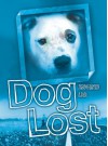 Dog Lost - Ingrid Lee