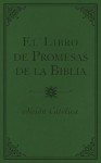 El libro de promesas de la Biblia: Edicion catolica (Spanish Edition) - Barbour Publishing Inc.