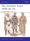 The German Army 1939-45 (3): Eastern Front 1941-43 - Nigel Thomas, Stephen Andrew