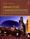 Sprawczość i wspólnotowość. Podstawowe wymiary spostrzegania społecznego. - Bogdan Wojciszke