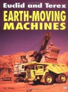 Euclid and Terex: Earth-Moving Machines - Eric C. Orlemann