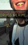 Drugs and Crime - Richard Hammersley