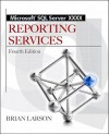 Microsoft SQL Server 2012 Reporting Services 4/E - Brian Larson