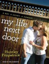 My Life Next Door - Huntley Fitzpatrick, Amy Rubinate