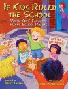 If Kids Ruled the School: More Kids' Favorite Funny School Poems - Bruce Lansky, Stephen Carpenter