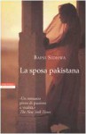 La sposa pakistana - Bapsi Sidhwa, Luciana Pugliese