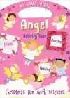 My Carry-Along Angel Activity Book: Christmas Fun with Stickers - Jocelyn Miller, Cathy Hughes