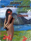 Flesh [The Island of Madam Sin Book 1] - Judith Devere