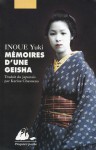 Mémoires D'une Geisha - Yuki Inoue, Karine Chesneau