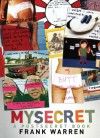 My Secret: A Post Secret Book: A Postsecret Book - Frank Warren