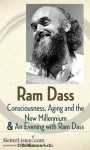 Consciousness, Aging and the New Millennium and An Evening with Ram Dass (Audiocd) - Ram Dass