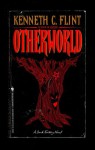 Otherworld - Kenneth C. Flint