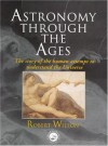 Astronomy Through The Ages - Robert Wilson