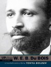 W. E. B Du Bois (eBook) - Tonya Bolden