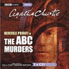 The ABC Murders: A BBC Full-Cast Radio Drama - Philip Jackson, John Moffatt, Simon Williams, Agatha Christie