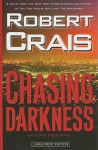 Chasing Darkness (Elvis Cole, #11) - Robert Crais