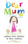 Dear Mum - Alison Morgan