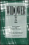 Widower: When Men Are Left Alone (Death, Value and Meaning Series) - S. Campbell, Phyllis R. Silverman