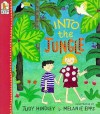 Into the Jungle - Judy Hindley, Melanie Epps