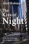 The Kiss of Night - Glen Robinson