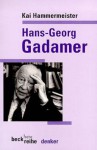 Hans Georg Gadamer (Denker) - Kai Hammermeister