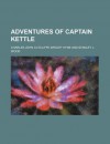 Adventures of Captain Kettle - Charles John Cutcliffe Wright Hyne