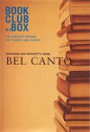 Bookclub in a Box Discusses the Novel Bel Canto - Marilyn Herbert, Ann Patchett