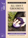 All about Grooming - Carolyn Henderson