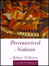 Preconceived Notions - Robyn Williams