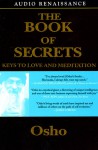 The Book of Secrets: Keys to Love and Meditation (Audio) - Osho