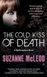 The Cold Kiss of Death - Suzanne McLeod