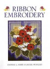 Ribbon Embroidery - Daphne J. Ashby, Jackie Woolsey