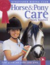 Horse And Pony Care (Kingfisher Riding Club) - Sandy Ransford