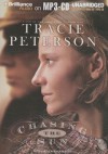 Chasing the Sun - Tracie Peterson, Renée Raudman