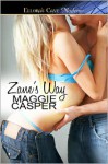 Zane's Way (O'Malley Wild, Book One) - Maggie Casper