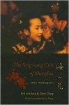 The Sing-Song Girls of Shanghai - Han Bangqing, Eva Hung, Eileen Chang