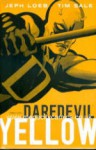 Daredevil: Yellow - Jeph Loeb, Tim Sale