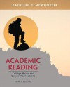 Academic Reading with New Myreadinglab with Etext -- Access Card Package - Kathleen T. McWhorter