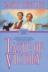 Taste of Victory - Sandy Dengler