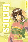 tactics, Volume 7 - Sakura Kinoshita, Kazuko Higashiyama