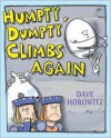 Humpty Dumpty Climbs Again - Dave Horowitz