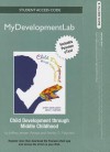 New Mydevelopmentlab with Pearson Etext -- Standalone Access Card -- For Child Development Through Middle Childhood: A Cultural Approach - Jeffrey Jensen Arnett, Ashley Maynard