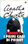 I primi casi di Poirot (Oscar scrittori moderni) (Italian Edition) - Lydia Lax, Agatha Christie